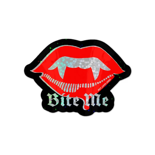 Bite Me Sticker