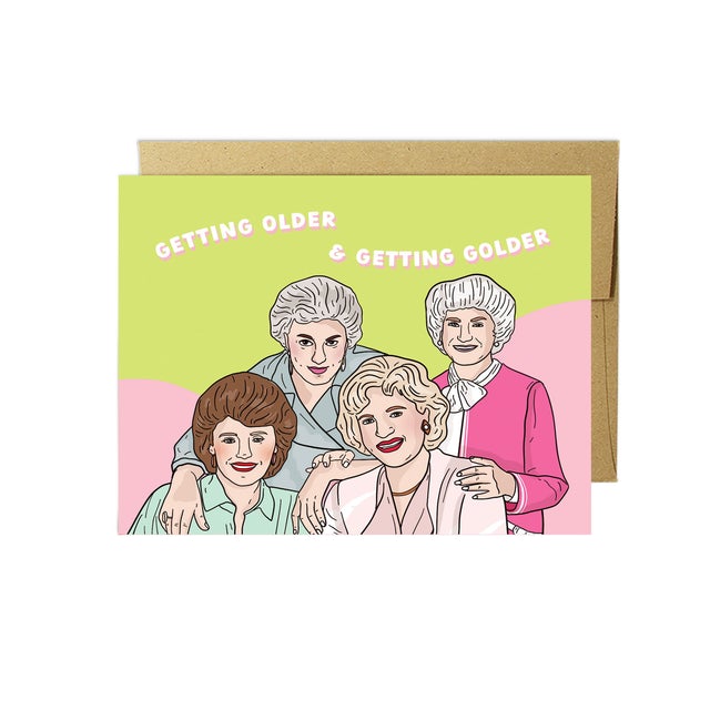 Getting Older & Getting Golder Card