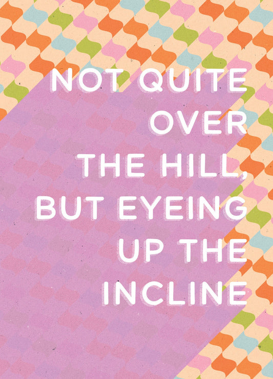 Over The Hill