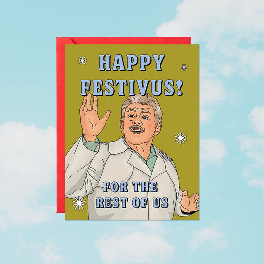 Happy Festivus! For the Rest of Us