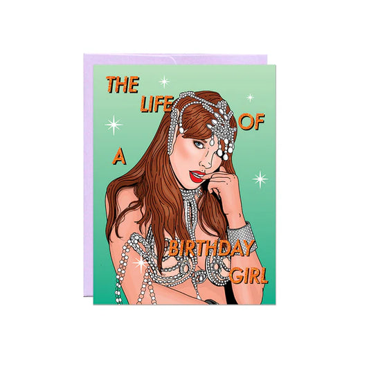 The Life of a Birthday Girl - CARD