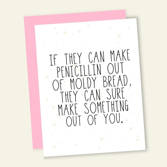 Penicillin Moldy Bread Card