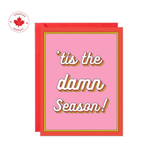 'tis the damn season! Card