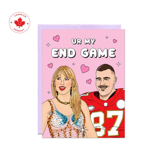 Ur My End Game Greeting Card